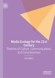 Cover von Media Ecology for the 21st Century