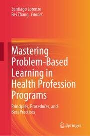 Cover von Mastering Problem-Based Learning in Health Profession Programs