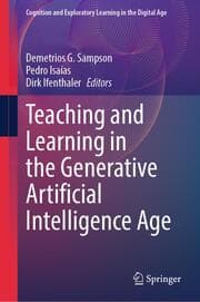 Cover von Teaching and Learning in the Generative Artificial Intelligence Age