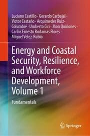Cover von Energy and Coastal Security, Resilience, and Workforce Development, Volume 1