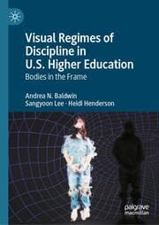 Cover von Visual Regimes of Discipline in U.S. Higher Education