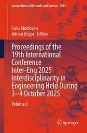 Cover von Proceedings of the 19th International Conference Inter-Eng 2025 Interdisciplinarity in Engineering Held During 3-4 October 2025