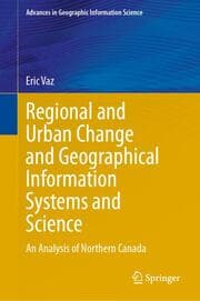 Cover von Regional and Urban Change and Geographical Information Systems and Science