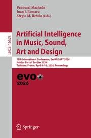 Cover von Artificial Intelligence in Music, Sound, Art and Design