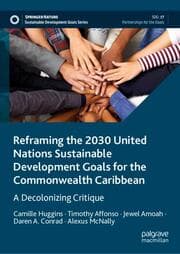 Cover von Reframing the 2030 United Nations Sustainable Development Goals for the Commonwealth Caribbean
