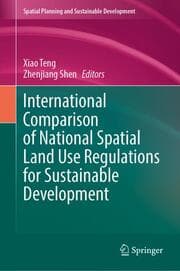 Cover von International Comparison of National Spatial Land Use Regulations for Sustainable Development