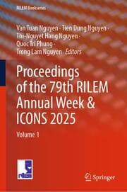 Cover von Proceedings of the 79th RILEM Annual Week & ICONS 2025