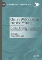 Cover von China's 2025 Vision in Practice, Volume II