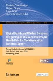 Cover von Digital Health and Wireless Solutions: Integrating AI, LLMs and Multimodal Health Data for Next-Generation Decision Support