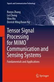 Cover von Tensor Signal Processing for MIMO Communication and Sensing Systems