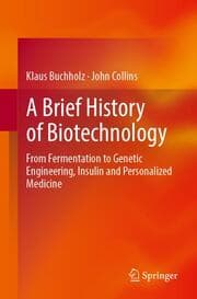 Cover von A Brief History of Biotechnology