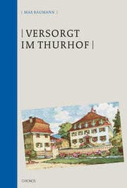 Cover von Versorgt im Thurhof