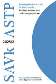 Cover von Schweizerisches Archiv für Volkskunde - Archives suisses des traditions populaires 2025/2