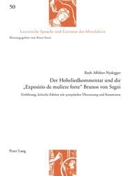 Cover von Der Hoheliedkommentar und die 'Expositio de muliere forte' Brunos von Segni