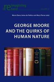 Cover von George Moore and the Quirks of Human Nature