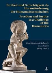 Cover von Freiheit und Gerechtigkeit als Herausforderung der Humanwissenschaften