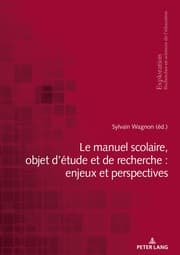 Cover von Le manuel scolaire, objet détude et de recherche : enjeux et perspectives