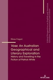 Cover von Voss: An Australian Geographical and Literary Exploration
