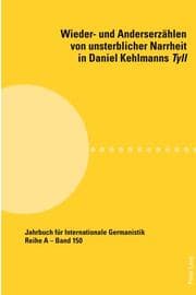 Cover von Wieder- und Anderserzählen von unsterblicher Narrheit in Daniel Kehlmanns Tyll