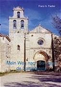 Cover von Mein Weg nach Santiago de Compostela