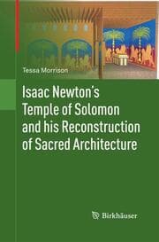 Cover von Isaac Newton's Temple of Solomon and his Reconstruction of Sacred Architecture