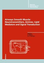 Cover von Airways Smooth Muscle: Neurotransmitters, Amines, Lipid Mediators and Signal Transduction