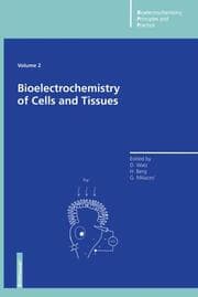 Cover von Bioelectrochemistry of Cells and Tissues