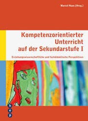 Cover von Kompetenzorientierter Unterricht auf der Sekundarstufe I