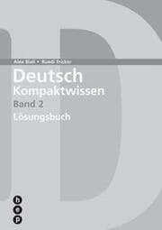 Cover von Deutsch Kompaktwissen. Band 2, Lösungen