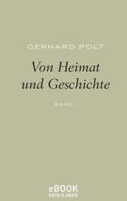Cover von Von Heimat und Geschichte