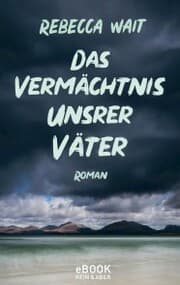 Cover von Das Vermächtnis unsrer Väter
