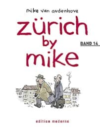 Cover von Zürich by Mike / Zürich by Mike. Band 14