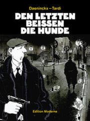 Cover von Den letzten beissen die Hunde