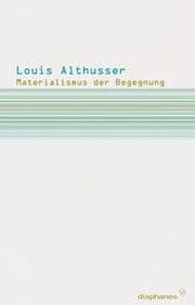 Cover von Materialismus der Begegnung