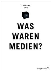 Cover von Was waren Medien?