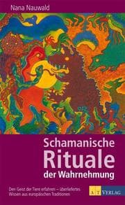 Cover von Schamanische Rituale der Wahrnehmung