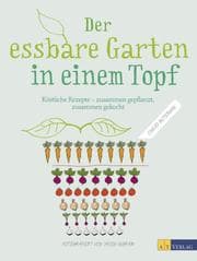 Cover von Der essbare Garten in einem Topf