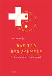 Cover von Das Tao der Schweiz