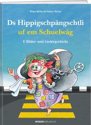 Cover von Ds Hippigschpängschtli uf em Schuelwäg