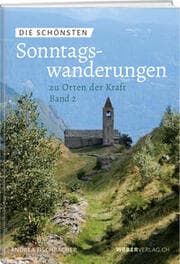 Cover von Die schönsten Sonntagswanderungen zu Orten der Kraft 2