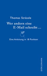 Cover von Wer anderen eine E-Mail schreibt...
