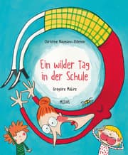 Cover von Ein wilder Tag in der Schule