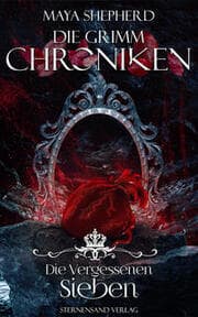 Cover von Die Grimm-Chroniken - Die Vergessenen Sieben