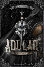 Cover von Adular (Band 1): Schutt und Asche