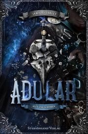 Cover von Adular (Band 3): Glut und Scherben