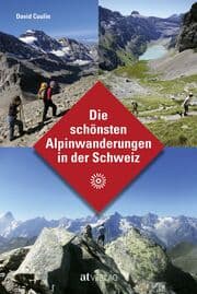 Cover von Die schönsten Alpinwanderungen in der Schweiz