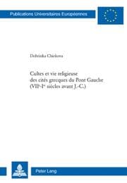 Cover von Cultes et vie religieuse des cités grecques du Pont Gauche (VII e -I er siècles avant J.-C.)