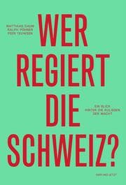 Cover von Wer regiert die Schweiz?