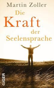 Cover von Die Kraft der Seelensprache