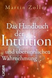 Cover von Das Handbuch der Intuition und übersinnlichen Wahrnehmung